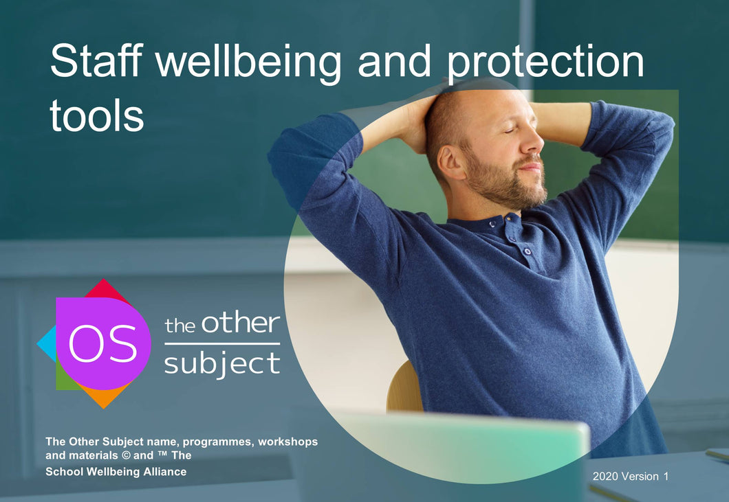 Staff wellbeing and protection tools